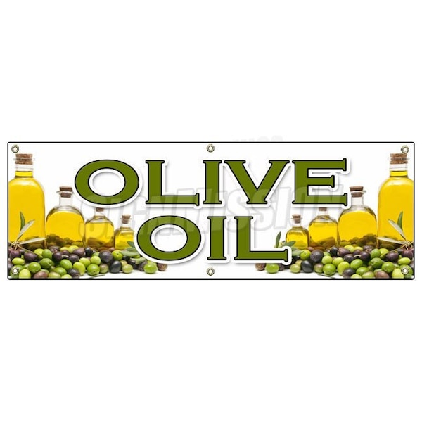 Signmission OLIVE OIL BANNER SIGN extra virgin cooking dinner salad mediterranean cook B-72 Olive Oil - main